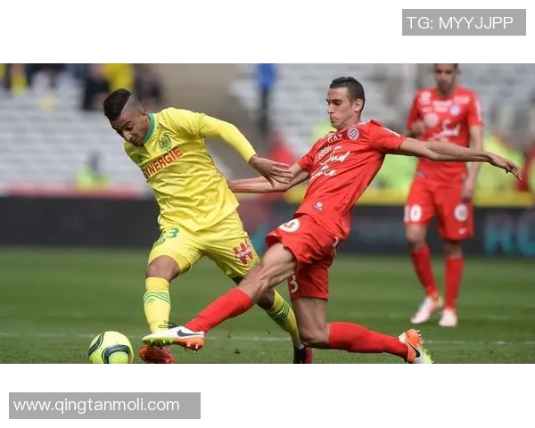 南特与卡昂精彩对决直播时间及观看方式全攻略