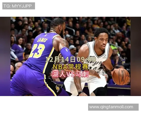 湖人对马刺精彩对决直播链接分享及赛前分析一览 湖人对马刺精彩对决直播链接分享及赛前分析一览